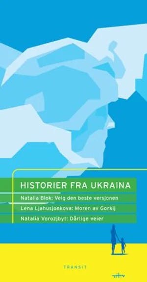 Omslag: "Historier fra Ukraina" av Marit Bjerkeng