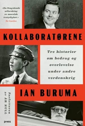 Omslag: "Kollaboratørene : tre historier om bedrag og overlevelse under andre verdenskrig" av Ian Buruma