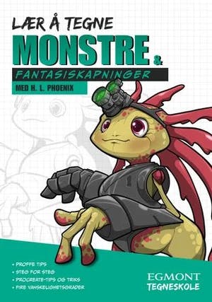 Omslag: "Lær å tegne monstre & fantastiskapninger" av H.L. Phoenix