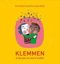 Omslag: "Klemmen : ei lita bok om store krefter" av Erna Osland