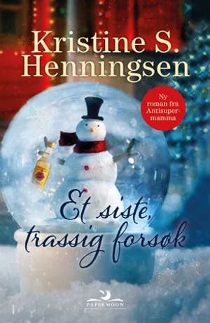 Omslag: "Et siste, trassig forsøk" av Kristine Storli Henningsen