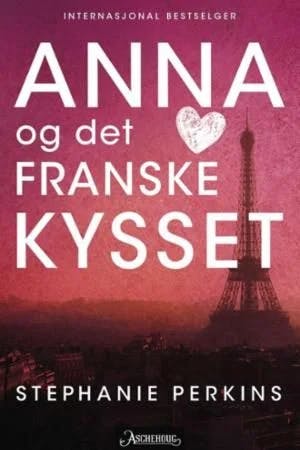 Omslag: "Anna og det franske kysset" av Stephanie Perkins