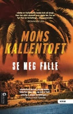 Omslag: "Se meg falle" av Mons Kallentoft