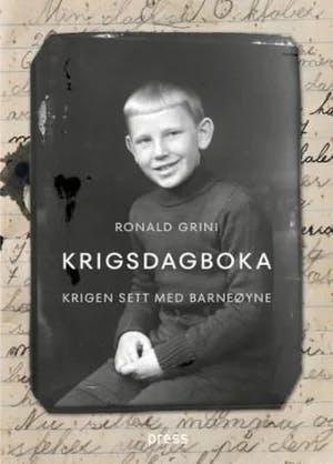 Omslag: "Krigsdagboka : krigen sett med barneøyne" av Ronald Grini