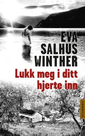 Omslag: "Lukk meg i ditt hjerte inn" av Eva Salhus Winther