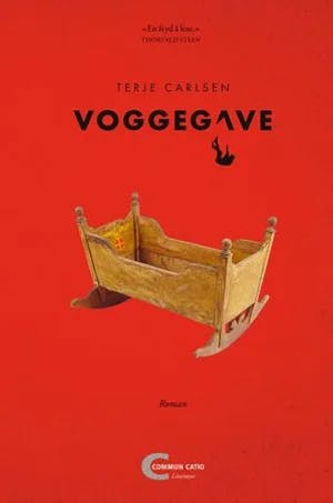 Omslag: "Voggegave : romaner" av Terje Carlsen