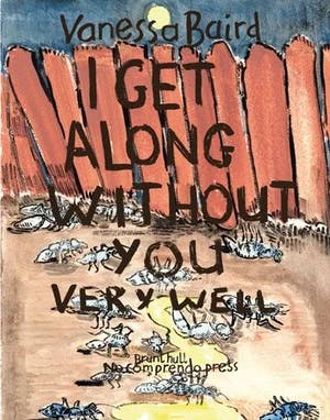 Omslag: "I get along without you very well" av Vanessa Baird