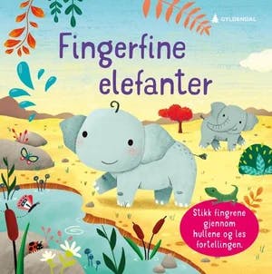Omslag: "Fingerfine elefanter" av Elsa Martins